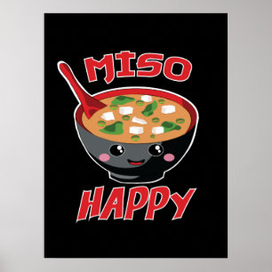 Miso Happy Funny Food Kawaii Poster