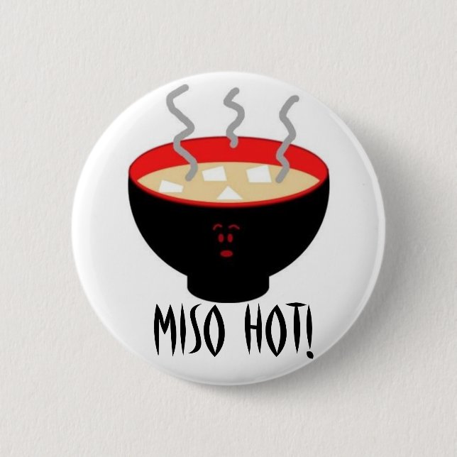 Miso heiß button (Vorderseite)