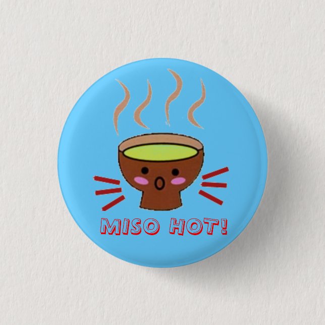 MISO HEISS! BUTTON (Vorderseite)
