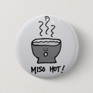 Miso heißes II Button