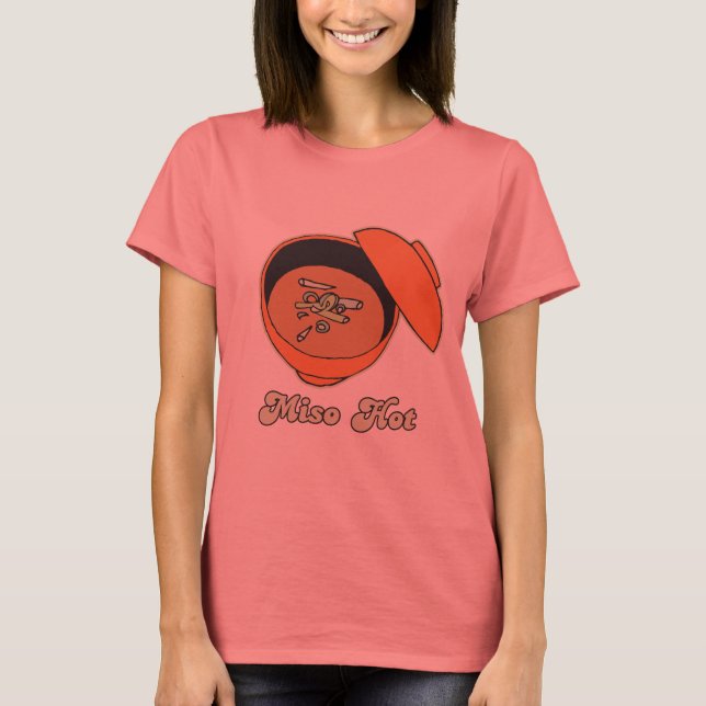 MISO HOT T-Shirt (Vorderseite)