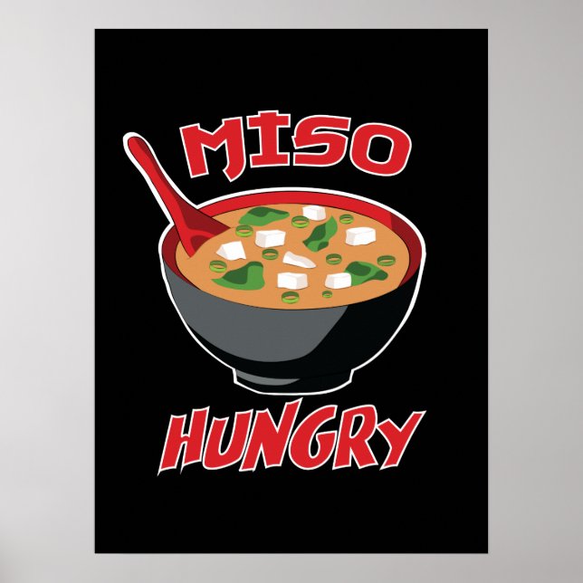 Miso Hungry Funny Food Kawaii Poster (Vorne)