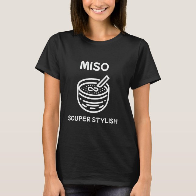 Miso Japanische Suppe T-Shirt (Vorderseite)