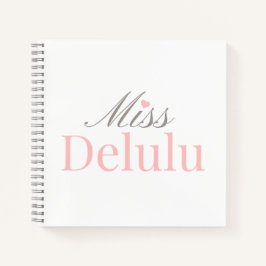 Miss Delulu, Funny Pink Aesthetic Gift for Her Notizbuch