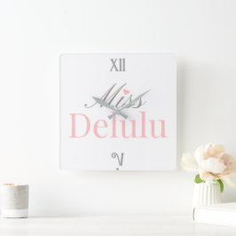 Miss Delulu – Pink and Grey Home Decor Quadratische Wanduhr