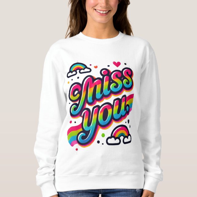 Miss dich sweatshirt (Vorderseite)