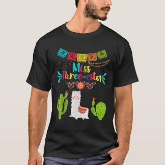Miss Fiesta Three Esta Girl 3. Geburtstag Mexikani T-Shirt