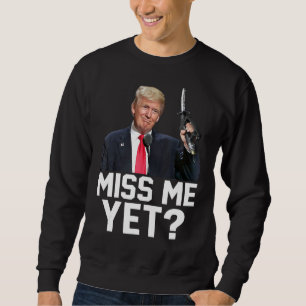 Miss Me doch lustige Tru MP Gaspumpe Gaspreise Män Sweatshirt