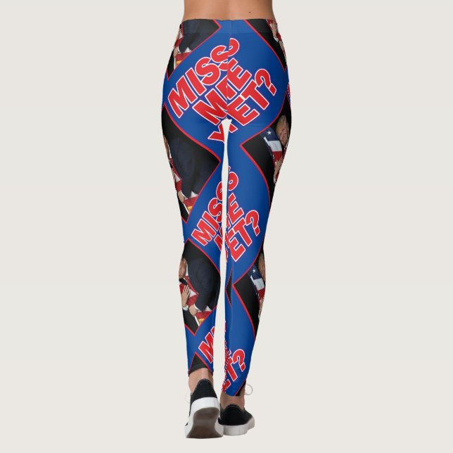 Miss Me yet - Trump Leggings (Rückseite)