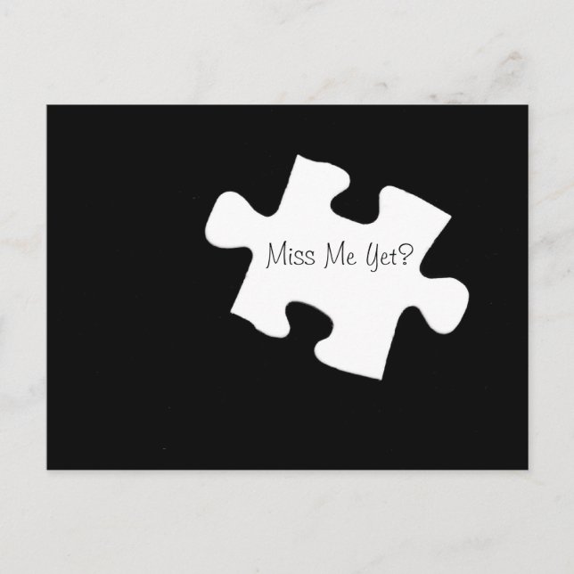 Miss mich doch? Puzzle Piece Postcard Postkarte (Vorderseite)