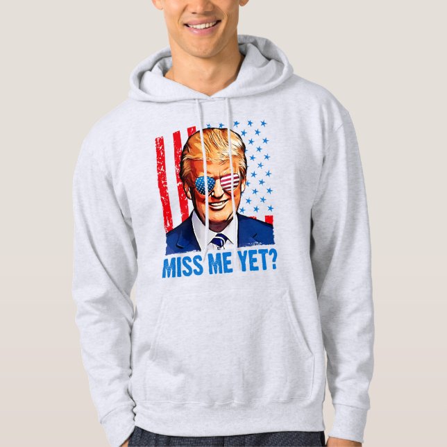 Miss mich noch pro trump anti Biden Hoodie (Vorderseite)