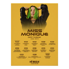 Miss Monique - Hï Ibiza - Club Poster