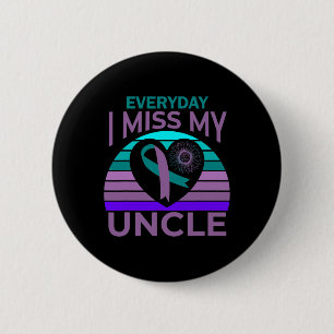 Miss My Oncle Heart Sonnenblumen Suicide Awareness Button