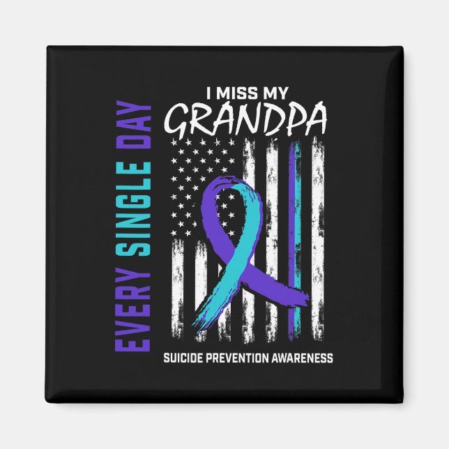 Miss My Opa Suicide Awareness Prevention Ameri Magnet (Vorne)