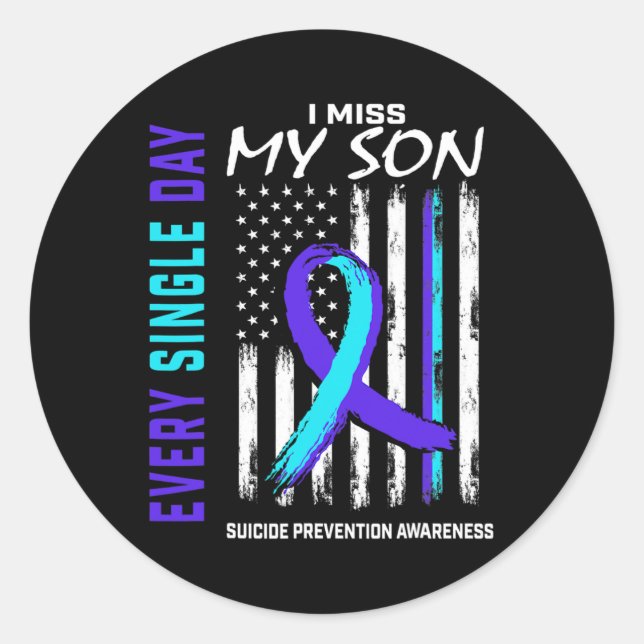 Miss My Son Suicide Prevention Awareness American Runder Aufkleber (Vorderseite)