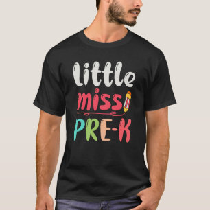 Miss Pre K Kinderzimmer Vorschulakkreditierung Edu T-Shirt