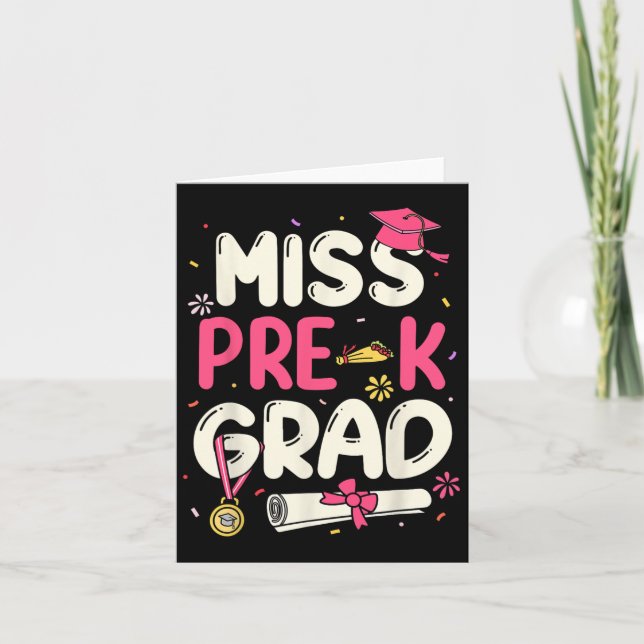 Miss Prek Grad Preschool Abschluss Mädchen Kinder Karte (Vorderseite)