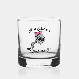 Miss Shifters Whiskey Glasses Whiskyglas