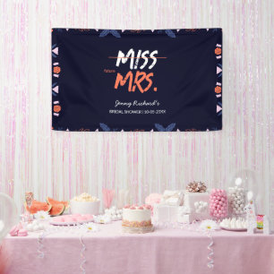 Miss To Mrs. Brautparty Banner