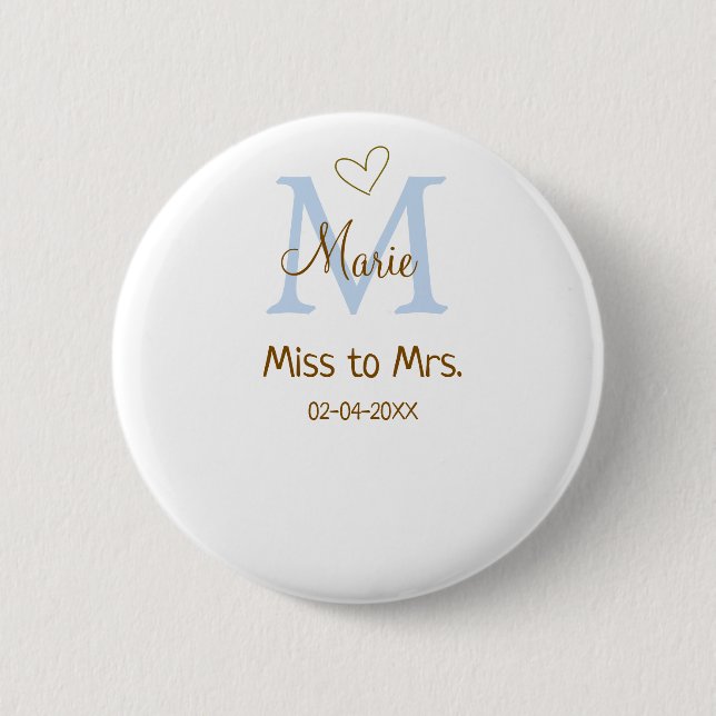 MISS TO MRS. BRAUTPARTY MONOGRAMM HERZ NAME BUTTON (Vorderseite)