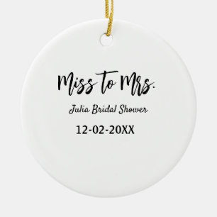 Miss to Mrs Brautparty stilvoll einfach Namen hinz Keramik Ornament