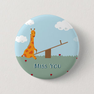 Miss You Button
