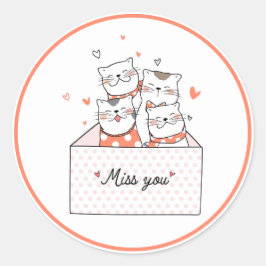 Miss You Classic Round Sticker