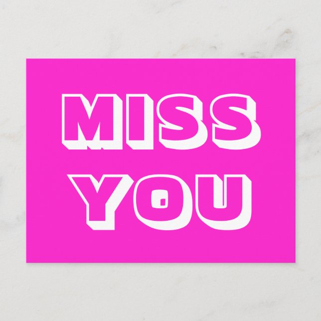 Miss You, heiße Magentina weiß, modern kühl Postkarte (Vorderseite)