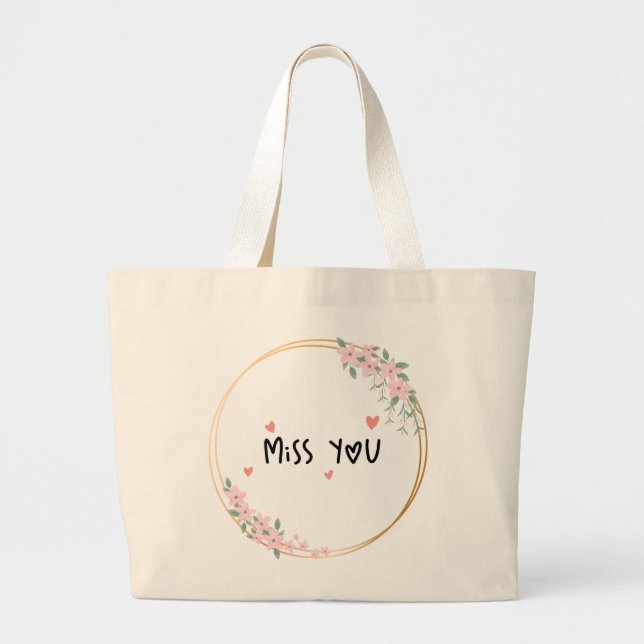 Miss You Tote Bag Jumbo Stoffbeutel (Vorne)