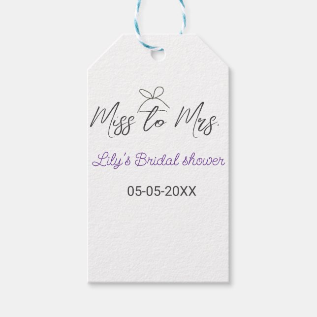 Miss zu Brautparty Name Datum Jahr vor Geschenkanhänger (Vorderseite)