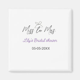 Miss zu Brautparty Name Datum Jahr vor Magnet