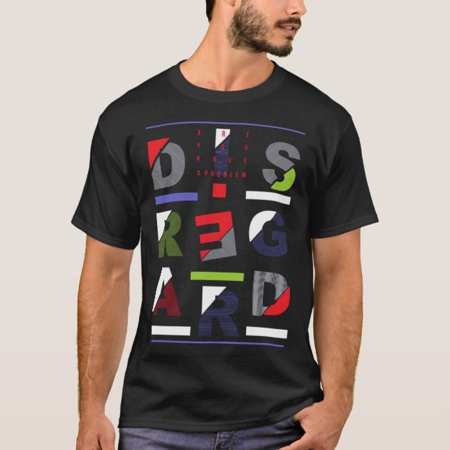 Missachtung T-Shirt (Vorderseite)