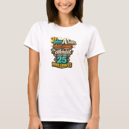 Misserfolg  T-Shirt