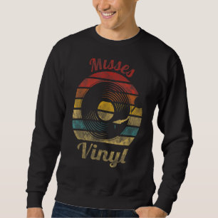 Misses Vinyl Retro Record Vintag Music Sweatshirt