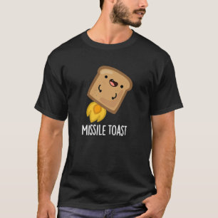 Missile Toast Funny Mistletoe Puns Dark BG T-Shirt