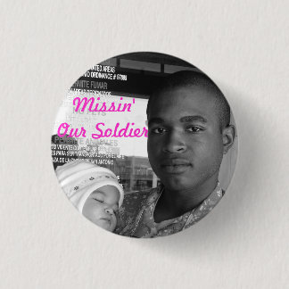 Missin unser Soldat Button