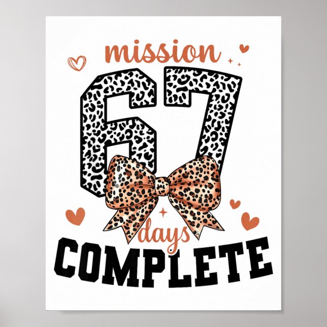 Mission 67 Days Complete Back To School Bow Leopar Poster (Vorne)