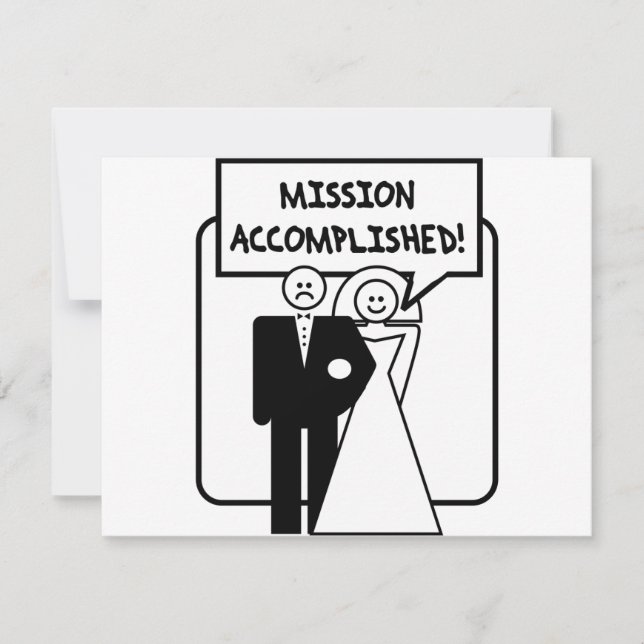 "Mission Accomplished" Ehe (Vorderseite)