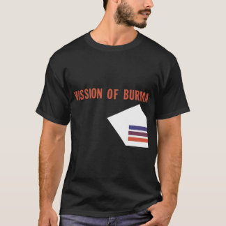 Mission Birmas - Wesentlicher T - Shirt