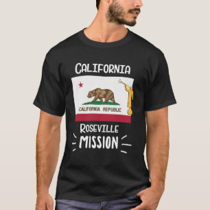 Mission California Roseville Mormon LDS T-Shirt