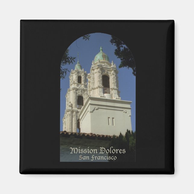 Mission Dolores Magnet (Vorne)