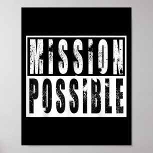 Mission Mögliche Motivierend Inspirationsschule Poster