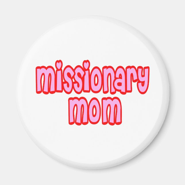 Missionare Mama Magnet (Vorne)