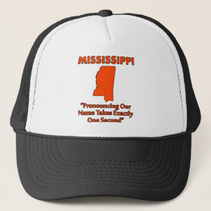 Mississippi - das Aussprechen es dauert eine Truckerkappe
