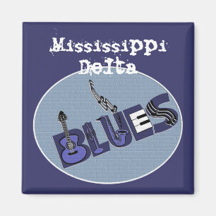Mississippi-DeltaBlues-Magnet Magnet