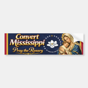 Mississippi konvertieren. Rosenkranz beten Autoaufkleber