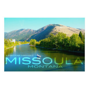 Missoula, Montana - Ein Fluss fließt durch ihn Fotodruck