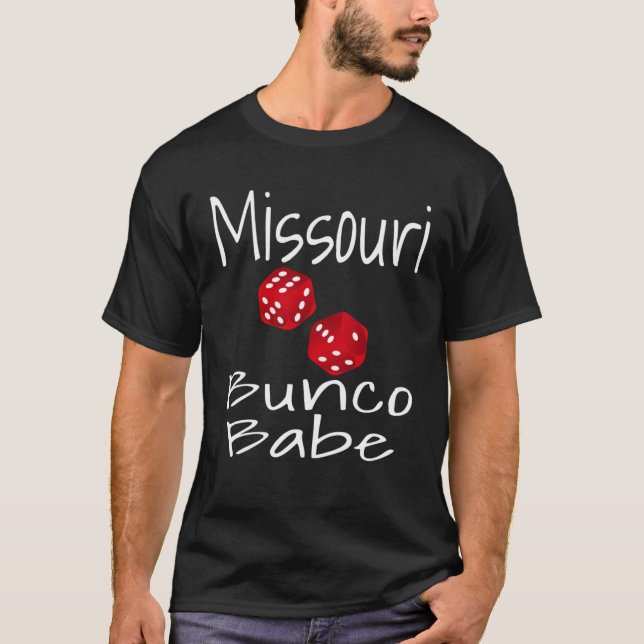Missouri Bunco Babe Dice Game Player Gewinner Mama T-Shirt (Vorderseite)