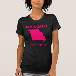 Missouri - Es ist Firma T-Shirt