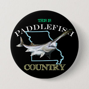 Missouri ist Paddlefish-Land Button